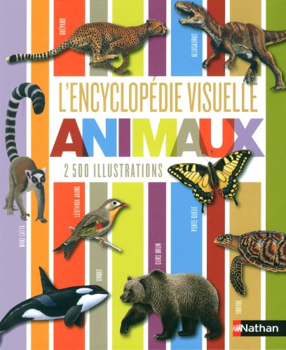 L'encyclopédie visuelle des animaux
