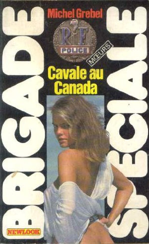 Cavale au Canada