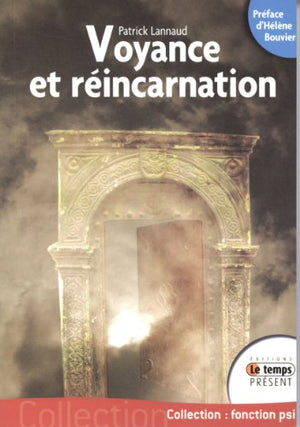 Voyance et réincarnation