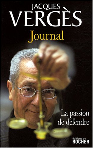 Journal: La passion de défendre