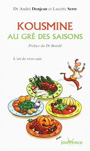 Kousmine au gré des saisons