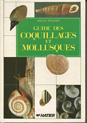 Guide des coquillages et mollusques