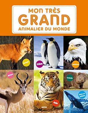 Mon trés grand animalier du monde