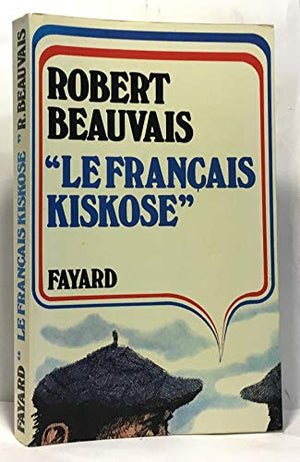 Le français kiskose