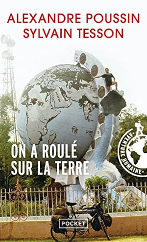 On a roulé sur la terre