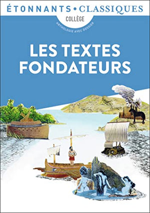 Les Textes fondateurs