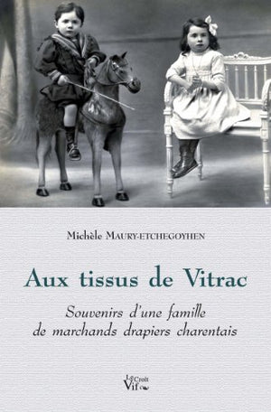 Aux tissus de Vitrac