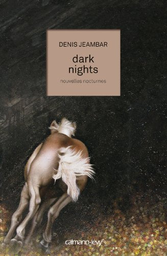 Dark nights: nouvelles nocturnes