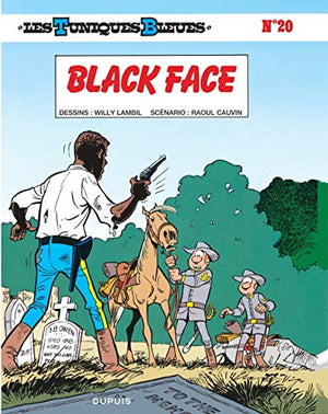 Les Tuniques bleues, tome 20 : Black face