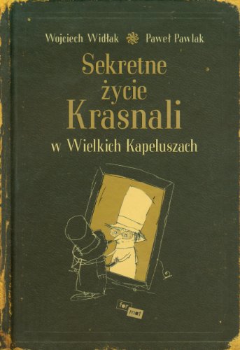 Sekretne życie krasnali w Wielkich Kapeluszach