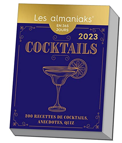 Calendrier Almaniak Cocktails 2023 : plus de 200 idées de cocktails !