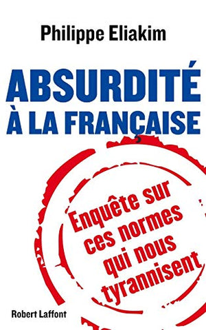 Absurdité à la française