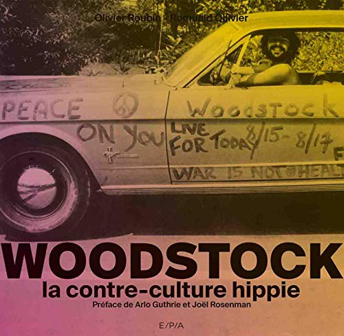 Woodstock: La contre-culture hippie