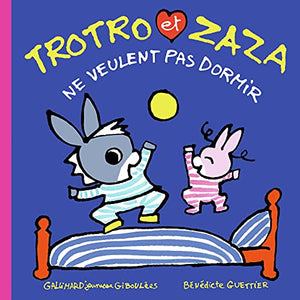 Trotro et Zaza ne veulent pas dormir