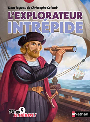 L'explorateur intrépide