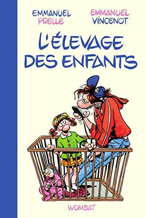 L'élevage des enfants