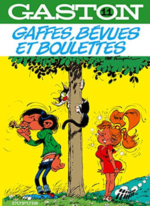 GAFFES, BEVUES ET BOULETTES