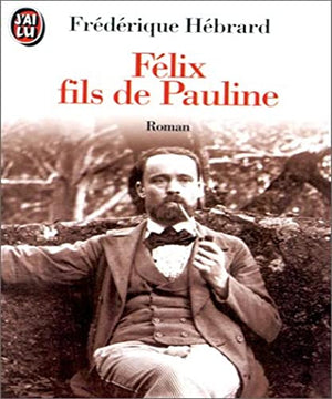 Félix, fils de Pauline