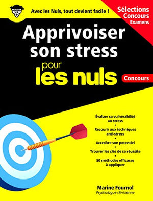 Apprivoiser son stress pour les Nuls