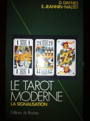 Le Tarot moderne: La signalisation