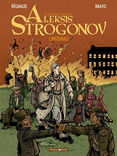 Aleksis Strogonov - Tome 0 - Aleksis Strogonov - Intégrale complète