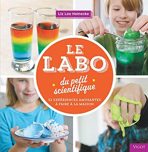 Le labo du petit scientifique