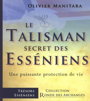 Le talisman secret des Esséniens