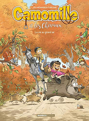 Camomille et les chevaux - La vie au grand air