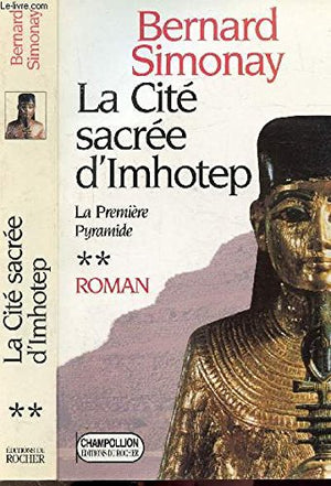 La cité sacrée d'Imhotep