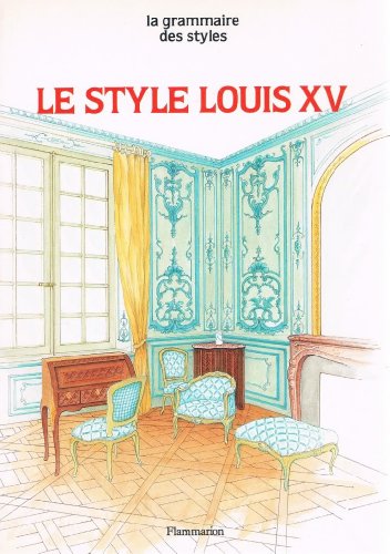 Le Style Louis XV