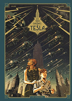 Les trois fantômes de Tesla - Tome 1 - Le Mystère chtokavien