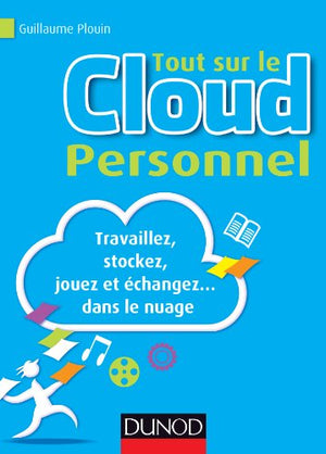 Tout sur le Cloud Personnel