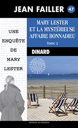 Marie Lester et la mystérieuse affaire Bonnadieu: Tome 2