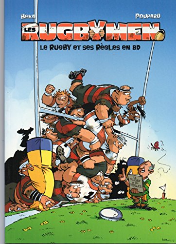 Les Rugbymen : Le rugby et ses règles en BD
