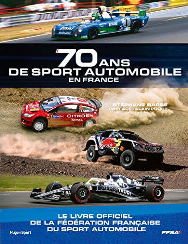 70 ans de sport automobile en France