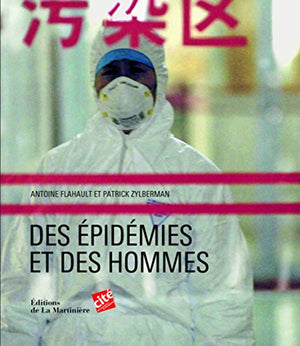 Des épidémies et des hommes