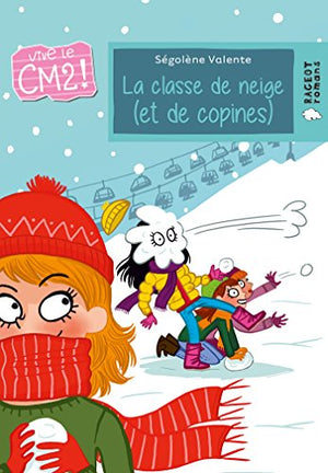 La classe de neige (et de copines)