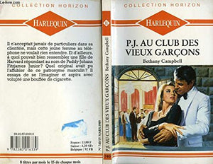 P.J. au club des vieux garçons