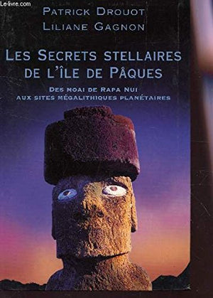 Les secrets stellaires de l'île de Pâques