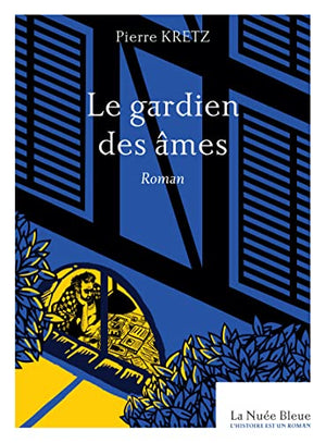 LE GARDIEN DES ÂMES