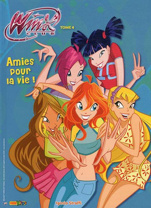 Winx Les aventures T04 Amies pour la vie