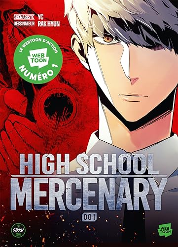 High School Mercenary Tome 1