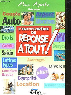 L'Encyclopédie Réponse à tout!