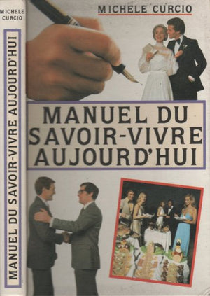 Manuel du savoir-vivre aujourd'hui