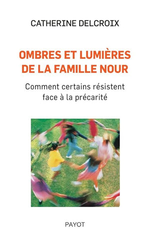 Ombres et lumières de la famille Nour