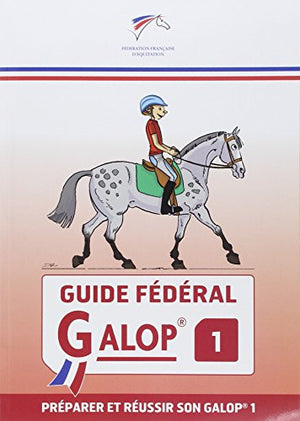 Guide fédéral galop 1