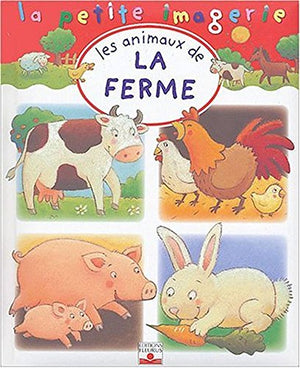 Les animaux de la ferme