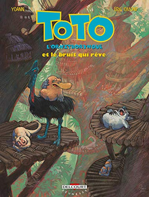 Toto l'ornithorynque et le bruit qui rêve