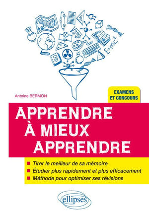 Apprendre à mieux apprendre