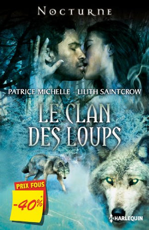 Le baiser interdit ; La morsure du loup